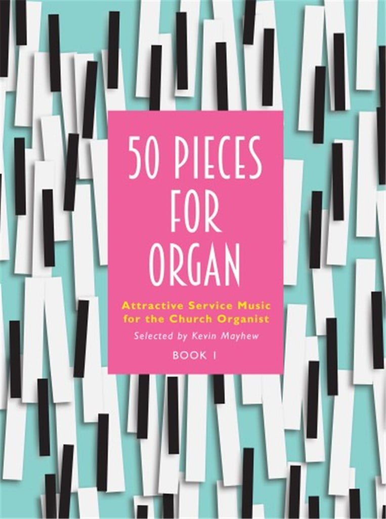 50 Pieces for Organ-Book 1